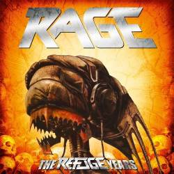Rage (GER) : The Refuge Years